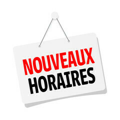 Modification des horaires